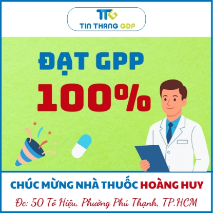 Picture for blog post CHÚC MỪNG NHÀ THUỐC HOÀNG HUY ĐẠT CHUẨN GPP 100%